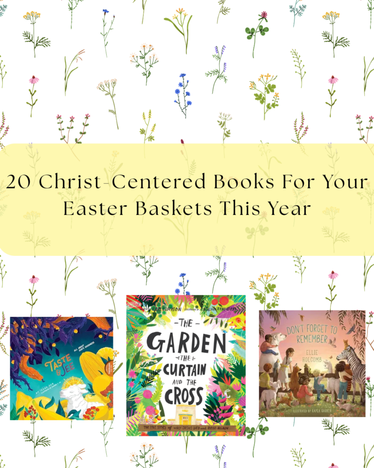 20 Christ-Centered Books For Your Easter Baskets This YEAR